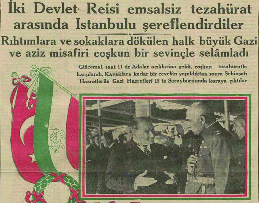 A snapshot of a conversation between Iran's Shah Reza Pahlavi and Mustafa Kemal Atatürk during Shah Reza Pahlavi's visit to Türkiye in Turkish Press (Cumhuriyet Newspaper, 1934).