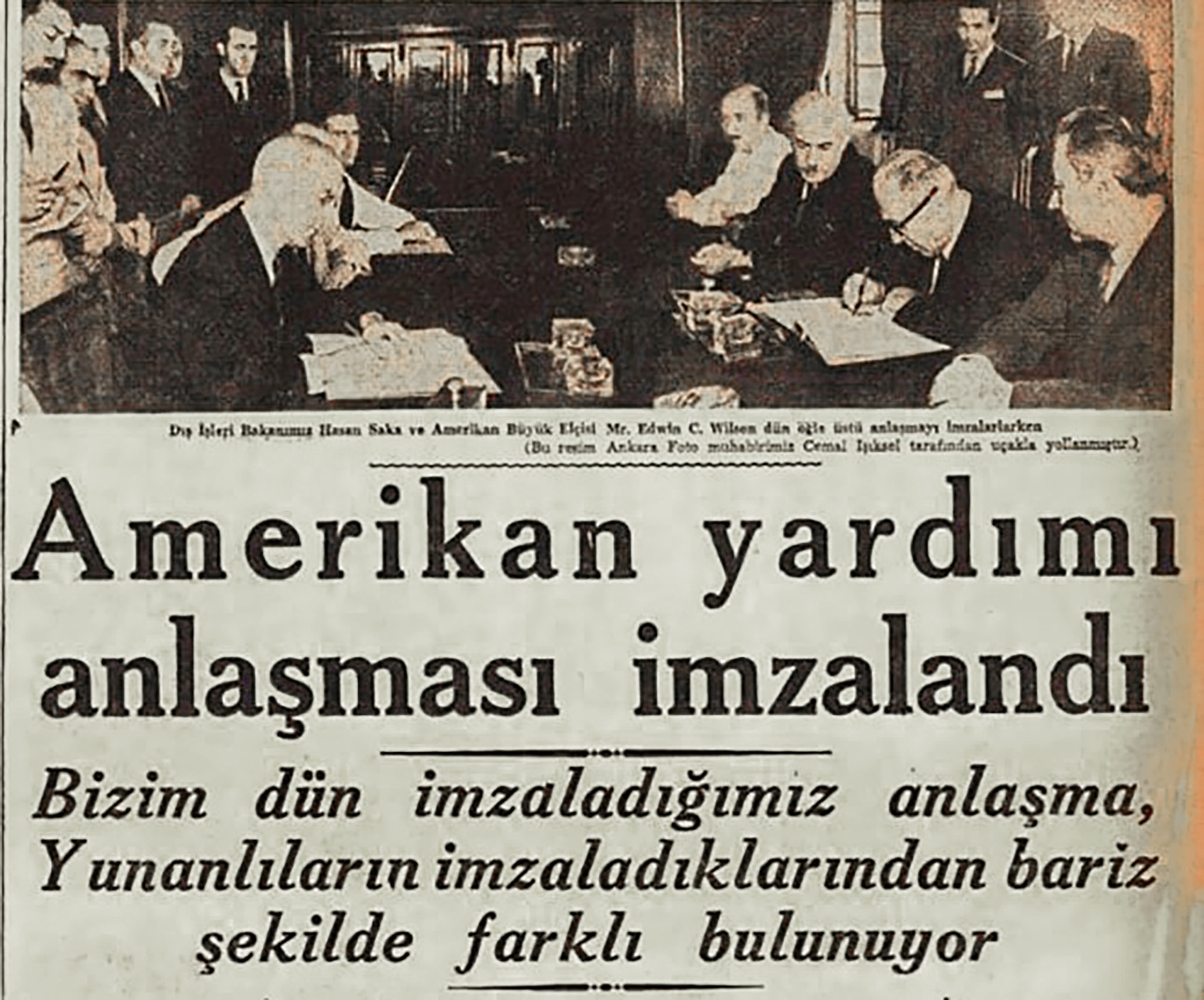 Menderes dönemi - 1947’de Amerikan yardımı anlaşması (Cumhuriyet, 13 Temmuz 1947)