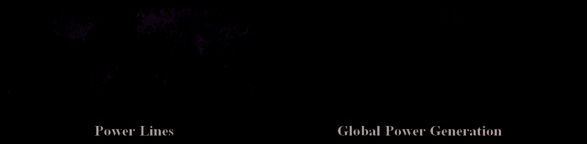 Figure 4. Global Power Lines and Power Generation Maps