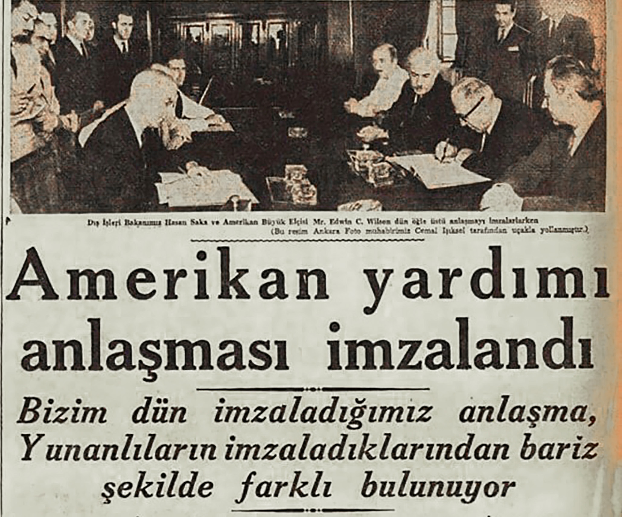Menderes dönemi - 1947’de Amerikan yardımı anlaşması (Cumhuriyet, 13 Temmuz 1947)